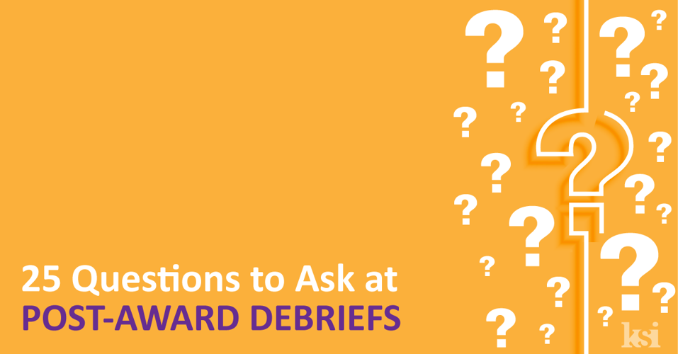 25-Questions-You-Should-Ask-at-a-Post-Award-Debriefs