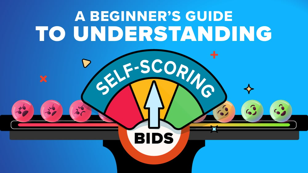 A Beginners Guide to Understanding Self Scoring Bids