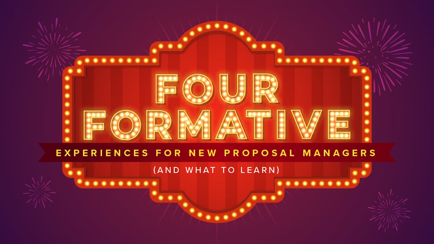 Four Formative Experiences for New Proposal Managers