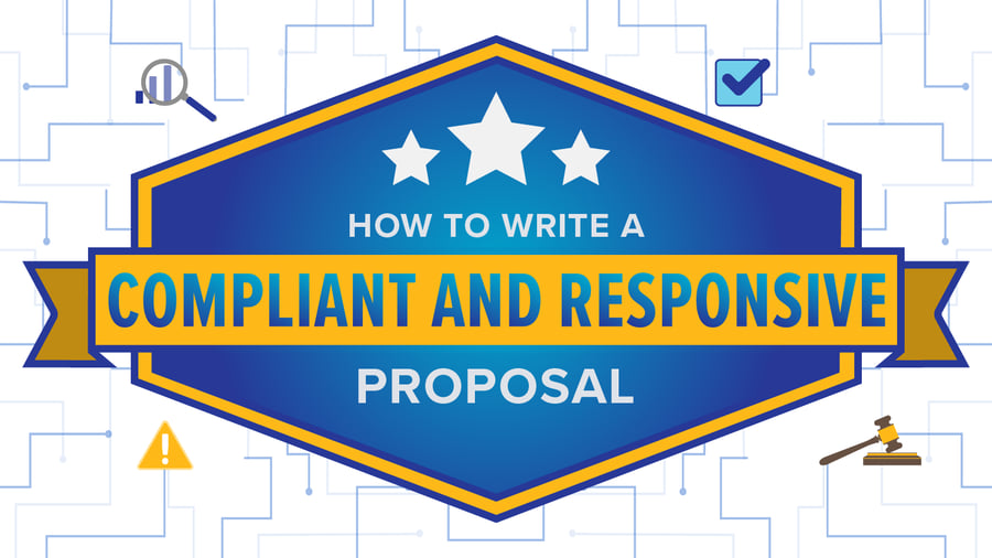 How to Write a Compliant and Responsive Proposal