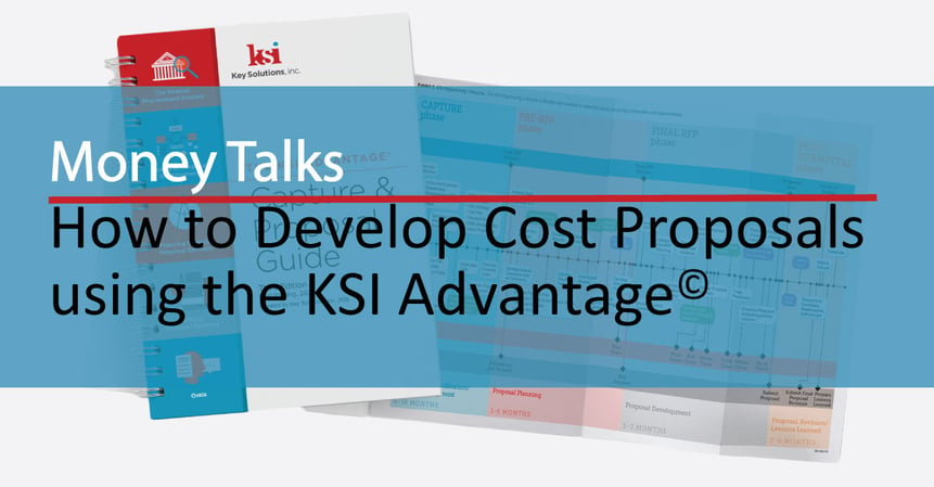 Money-Talks-How-to-Develop-Cost-Proposals-using-the-KSI-Advantage