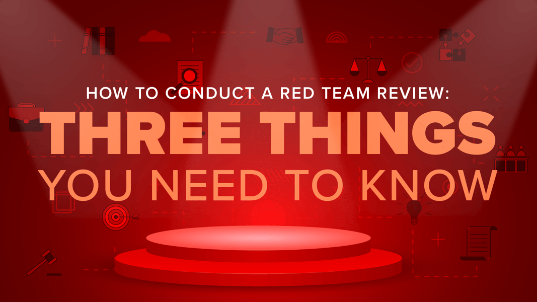 How to Conduct a Red Team Review - Three Things You Need to Know-resized