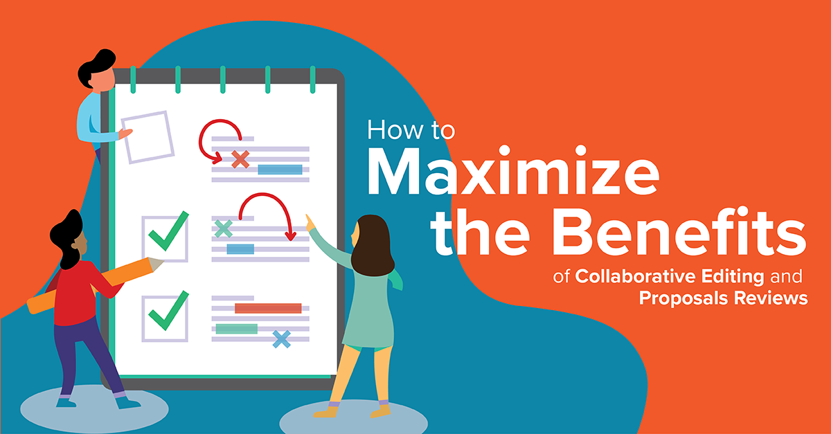 How to Maximize the Benefits of Collaborative Editing and Proposal Reviews_1200x627 px