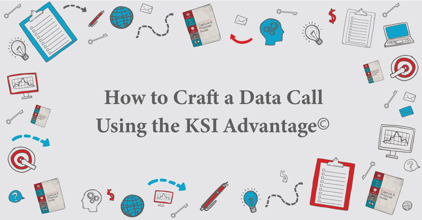 How-to-Craft-a-Good-Data-Call-using-the-KSI-Advantage