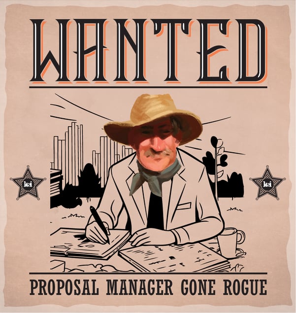 Proposal Manager Gone Rogue-1